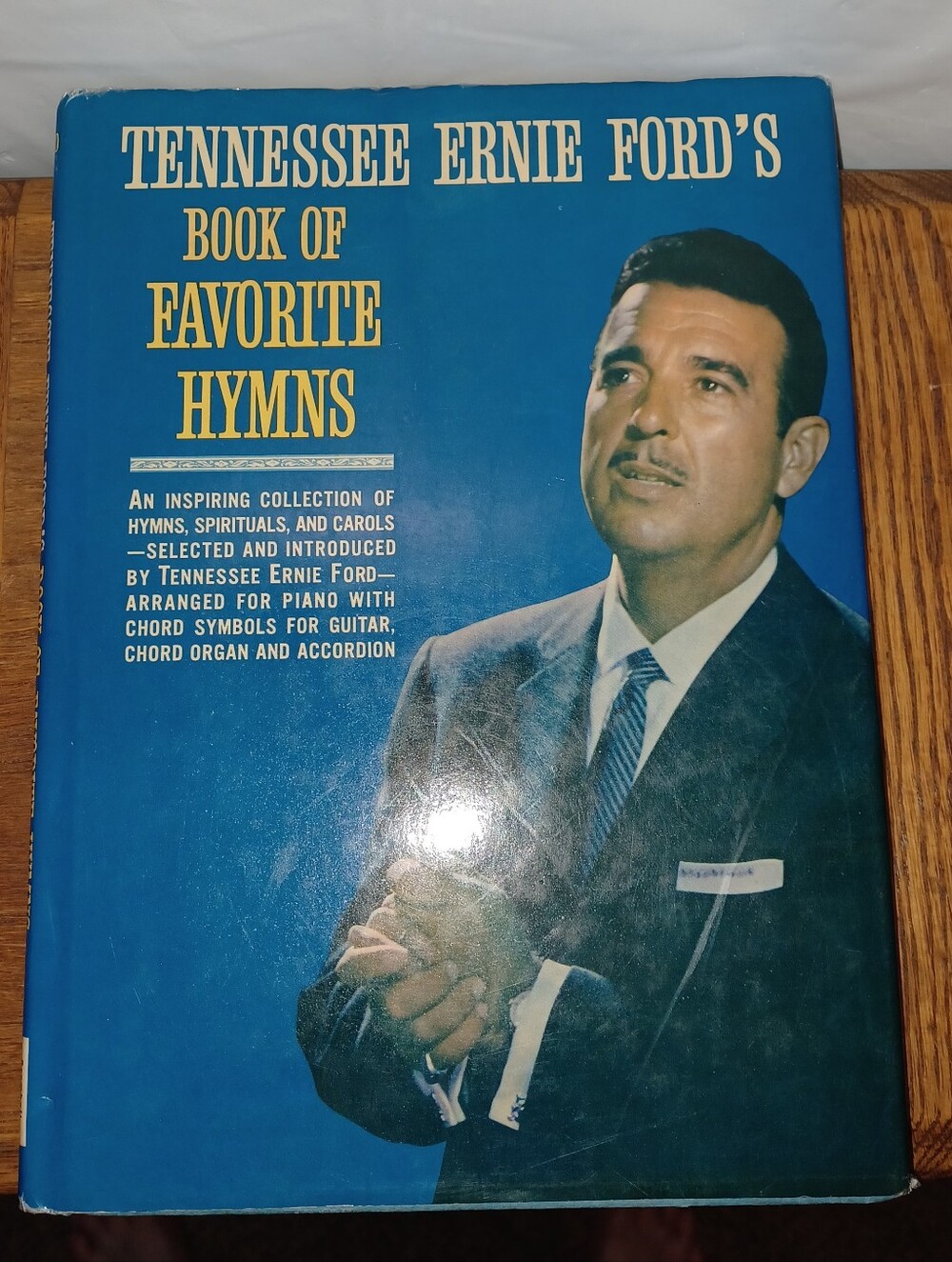 Tennesse Ernie Fords Book of Favorite Hymns -1962 Vintage Hardcover Songbook.